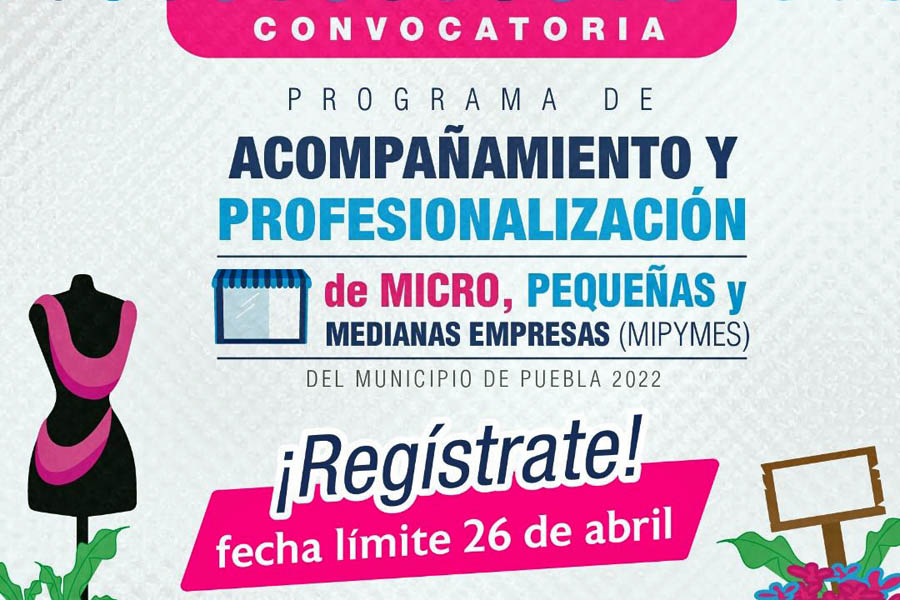 Emite Ayuntamiento de Puebla convocatoria para MIPYMES