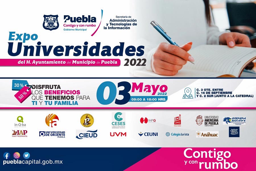 Invita Ayuntamiento de Puebla a Expo Universidades 2022