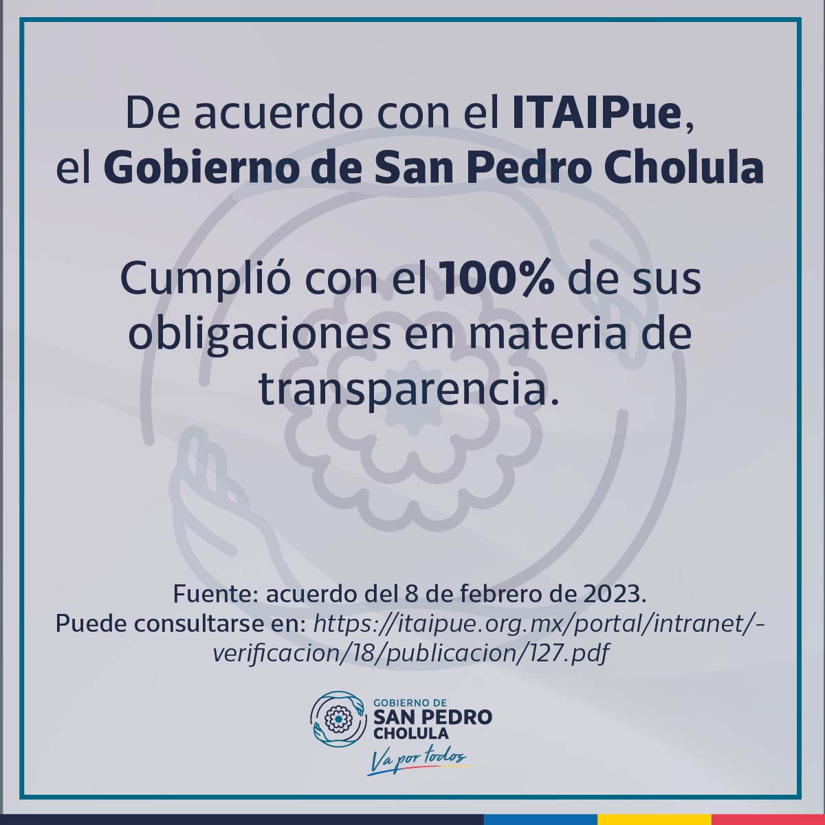 Tuvo San Pedro Cholula 100% de obligaciones en transparencia