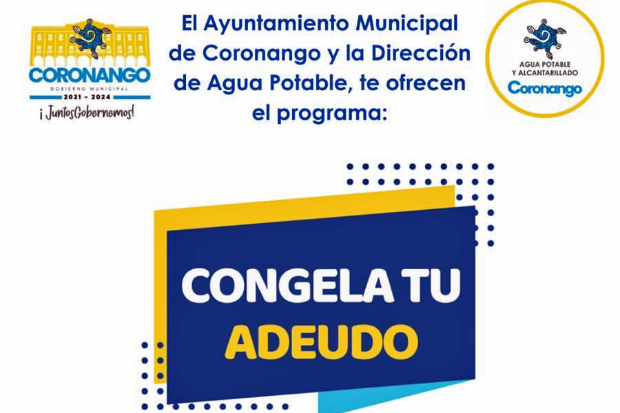 Presentó Coronango el programa "Congela tu Adeudo"